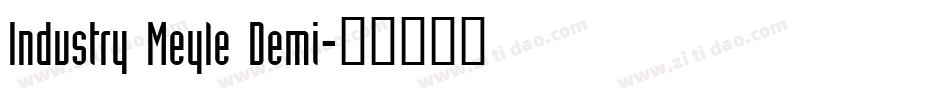 Industry Meyle Demi字体转换